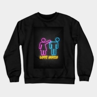 Love sucks Crewneck Sweatshirt